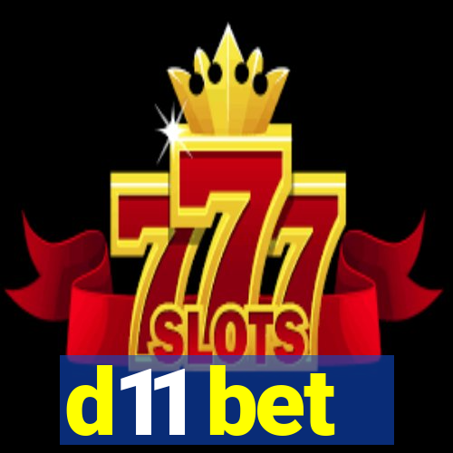 d11 bet